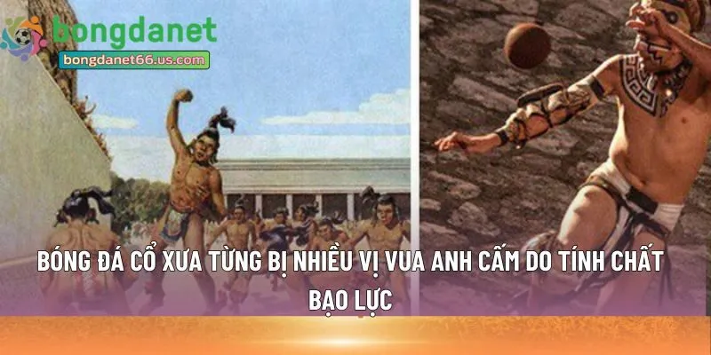 Bóng đá cổ xưa 