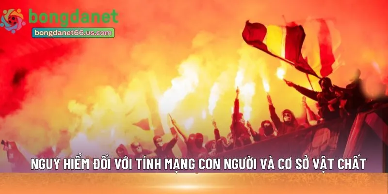 Hooligan trong bóng đá nguy hiểm 