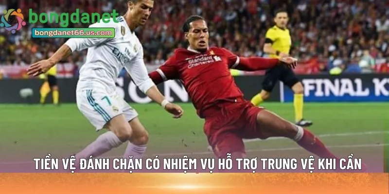  hỗ trợ trung vệ khi cần
